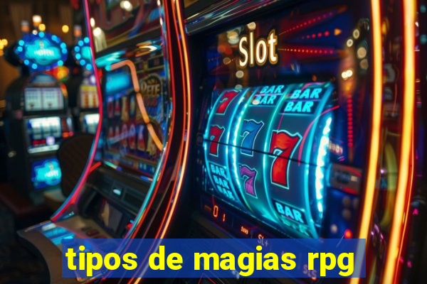 tipos de magias rpg